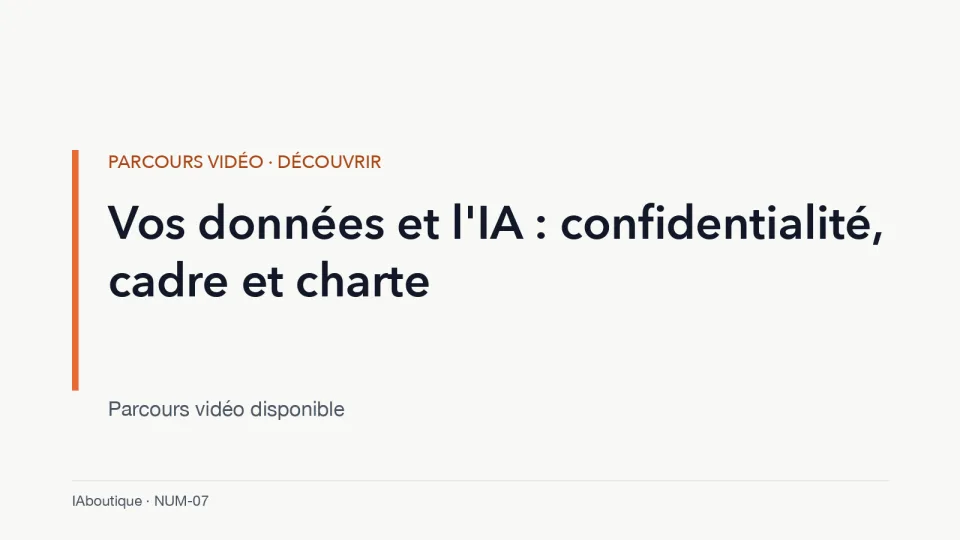 Diapositive de titre : Vos données et l’IA : confidentialité, cadre et charte