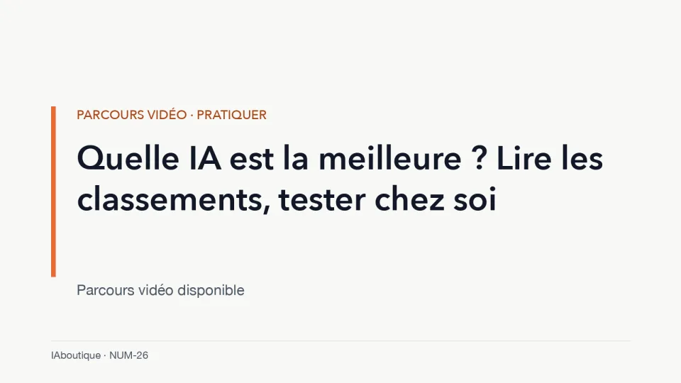 Diapositive de titre : Quelle IA est la meilleure ? Lire les classements, tester chez soi
