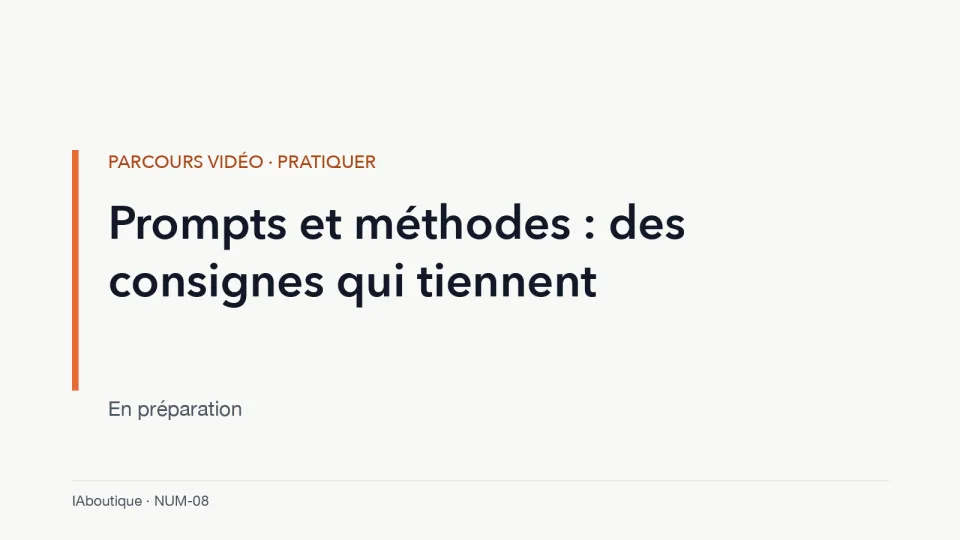 Diapositive de titre : Prompts et méthodes : des consignes qui tiennent