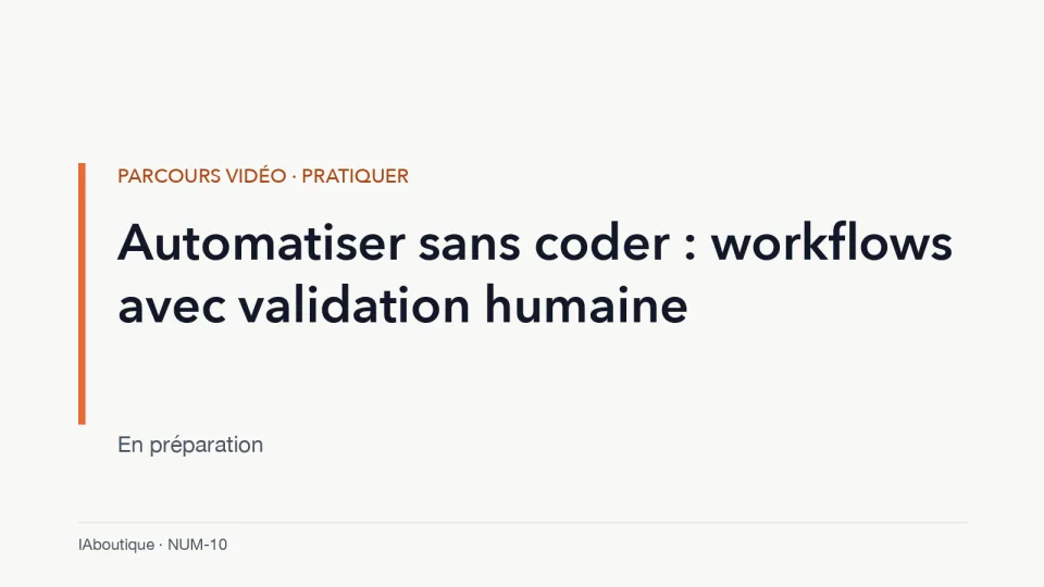 Diapositive de titre : Automatiser sans coder : workflows avec validation humaine