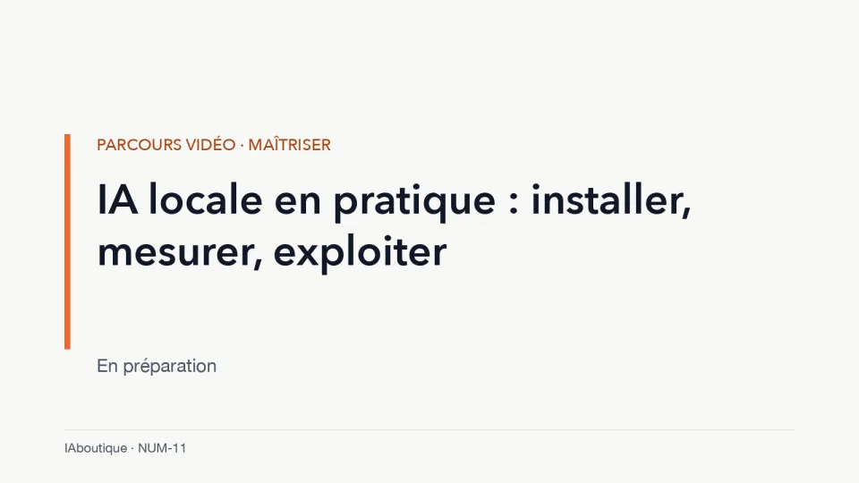 Diapositive de titre : IA locale en pratique : installer, mesurer, exploiter